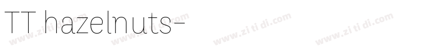 TT hazelnuts字体转换 TT hazelnuts字体转换